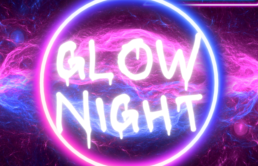 Glow Night