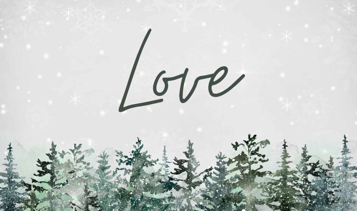 Love – Emmanuel God With Us